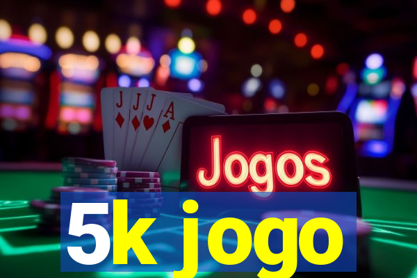 5k jogo